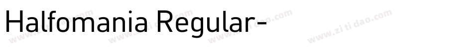 Halfomania Regular字体转换
